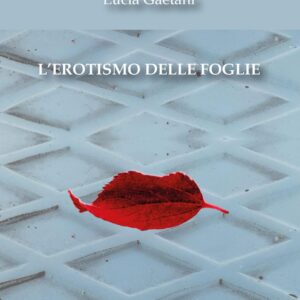 L'erotismo delle foglie - Copertina Libro